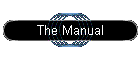 The Manual