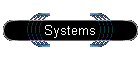 Systems